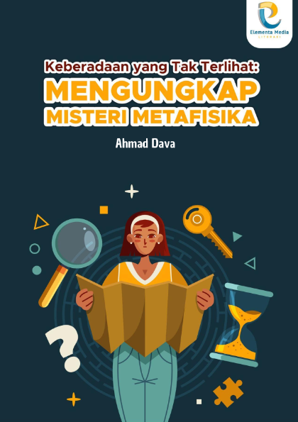 Keberadaan yang Tak Terlihat: Mengungkap Misteri Metafisika